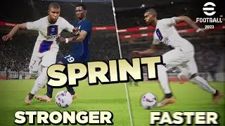 eFootball 2023 | Sprint Faster & Stronger Tutorial!