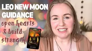 Leo New Moon August 2024 Guidance & Forecast