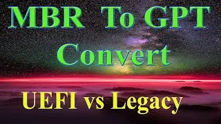 Convert MBR to GPT| How to Fix MBR/GPT| GPT, MBR - Hard Disk Partition Table | uefi|legacy |gp |mbr