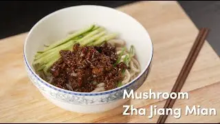 Mushroom Zhajiangmian (Bean Sauce Noodle)