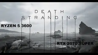 DEATH STRANDING PC benchmark | RTX 2070 Super | Ryzen 3600 |1080p HIGH SETTING | Nvidia DLSS