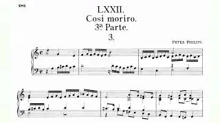 Peter Philips - Cosi Moriro FVB 72 (Fitzwilliam Virginal Book Vol. 1 No. 72) audio+sheet music