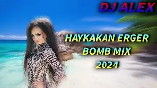 Haykakan #Erger 2024 ★ Հայկական բոմբ #երգեր 2024 ★ #Армянские лучше песни 2024★ DjAlex