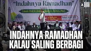 Indahnya Ramadhan Kalau Saling Berbagi | Ustadz Abdul Somad