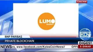 KCN News: BNP Paribas - partnership with Lendosphere, Enerfip and Lumo