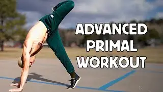 Advanced Primal Bodyweight Workout | 20 Minutes, No Equipment