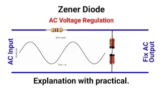 Zener Diode as AC Voltage Regulation|How fix alternating voltage with zener diode explanation/Urdu