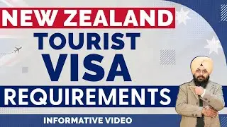 New Zealand Tourist Visa Requirements | New Zealand Visitor Visa | New Zealand Processing Time