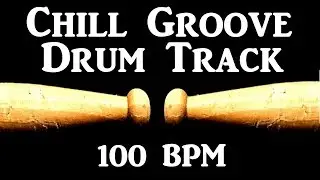 Chill Drum Beat 100 BPM Simple Groove Drum Track for Bass Guitar 