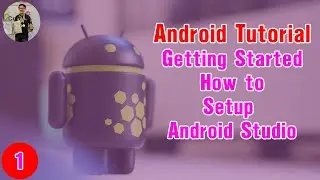 Android Studio Khmer: Getting Started Setup Android Studio (Part 1)