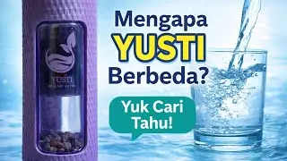 YUSTI - Healthy Water: MAMPUKAH MENJERNIHKAN AIR TERCEKAR ? 