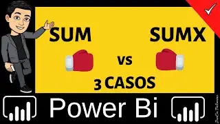🔴 Power Bi DAX Capítulo 76 Diferencia entre SUM y SUMX Power Bi  | ¿Como usar la función SUMX?