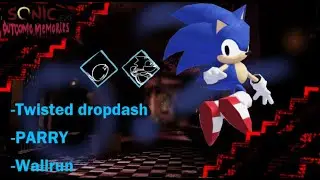 3 NEW techs for sonic JUST before 0.2 |Outcome Memories advanced sonic solo guide