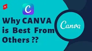 Why CANVA is Best From Others ?? | SemiKolan || 