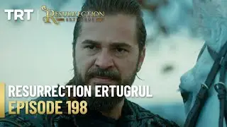 Resurrection Ertugrul Season 3 Episode 198