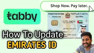 Tabby ൽ EMIRATES ID എങ്ങനെ UPDATE ചെയ്യാം... #uae #Tabby