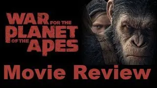 Midnight Review - War for the Planet of the Apes (2017 No Spoilers)