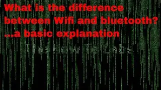 What is the difference between bluetooth and WiFi- simple