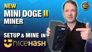 NEW MiniDoge 2 on Nicehash | Next Generation DOGE + LITECOIN Home ASIC Miners