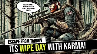 ITS WIPE DAY WITH A NEW KARMA SYSTEM!