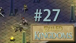 Exiled Kingdoms  Прохождение (2021) Часть 27 :  Квест Хирджи Древняя Печать