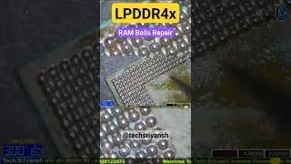 LPDDR4x RAM Balls Repair #yrshorts #smartphone #pocox3prodeadsolution #cpureball #pocox3proproblems