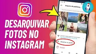 Como DESARQUIVAR FOTOS Arquivadas no Instagram (2024) - Atualizado