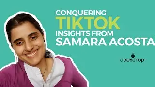 Conquering TikTok: Insights from Samara Acosta