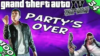 GTA IV TBoGT [:Rocco #1:] PARTY'S OVER [100% Walkthrough]
