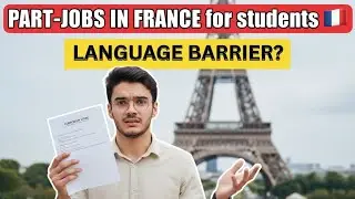 Reality of Part-Time Jobs for International Students in France 🇫🇷 | Some Tips (2026)