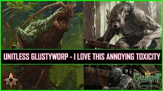 Gwent | Unitless Glustyworp - I Love This Annoying Toxicity!