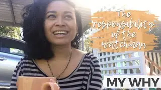 RESPONSIBILITY // MY WHY PT. 2