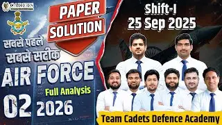 Airforce 2 2026 Complete Paper Solution | 25 September 1st Shift Paper Analysis | Airforce 2 2026