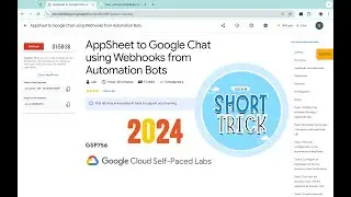 AppSheet to Google Chat using Webhooks from Automation Bots | #qwiklabs #GSP756 [With Explanation🗣️]
