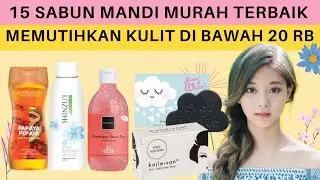 15 Merk Sabun Mandi Terbaik Untuk Memutihkan dan Mencerahkan Kulit Secara Cepat dan Aman