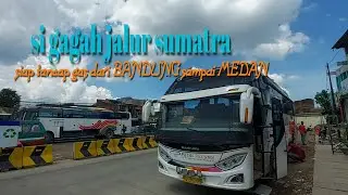 Si gagah jalur sumatra | siap tancap gas dari bandung sampai medan