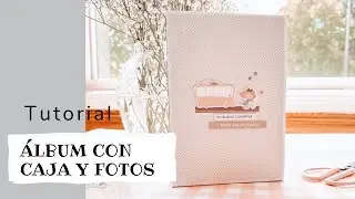 TUTORIAL: Álbum de scrapbooking con fotografías (todos los niveles)