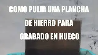 #aguafuerte #grabado #aguatinta Pulido de placa de hierro para técnicas en hueco