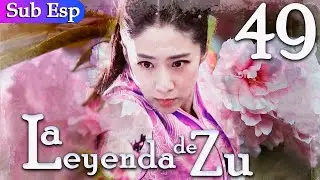 【Sub Español】La Leyenda De Zu EP48 | The Legend of Zu | 蜀山战纪之剑侠传奇