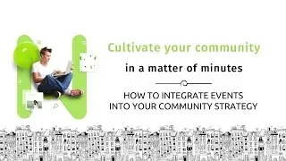 How to integrate events into your community strategy