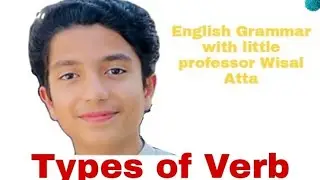 English Grammar| Types of Verb| What is Main Verb| Types of Main Verb.