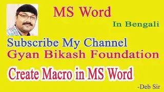 Create a Macro In MS Word || Macro in MS Word ||  Macro MS Word 2016 ||Deb Sir|| Macro ||