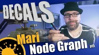 Mari node graph tutorial | how to set up a decal material | EP5