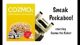 Cozmo stars in Sneak Peekaboo!