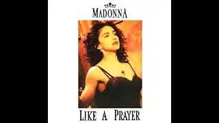 Madonna - Like A Prayer Radio/High Pitched