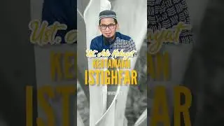 Ustadz Adi Hidayat terbaru, Keutamaan Istighfar @LOVEPURWOKERTO