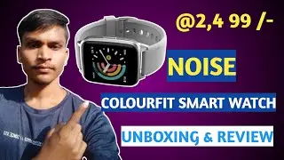 Noise colorfit pulse smartwatch unboxing and review