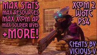 XCOM 2 War of the Chosen PS4 CHEATS: Max Supplies, 999 Stats +More! 