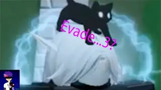 Evade за 120 секунд...3