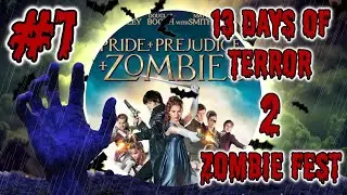 Pride And Prejudice And Zombies Review: Zany Zombie Regency | 13 DoT 2: Zombie Fest